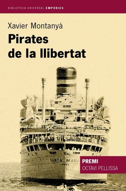 Pirates de la llibertat, de Montanyà Atoche | portada del libro