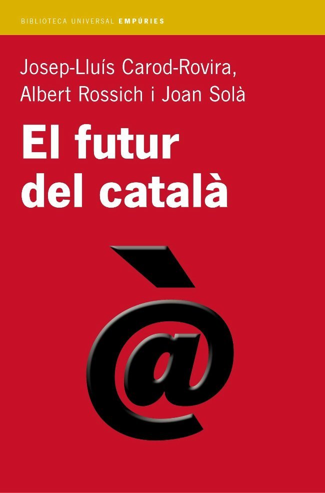 El futur del català, de Carod Rovira | portada del libro