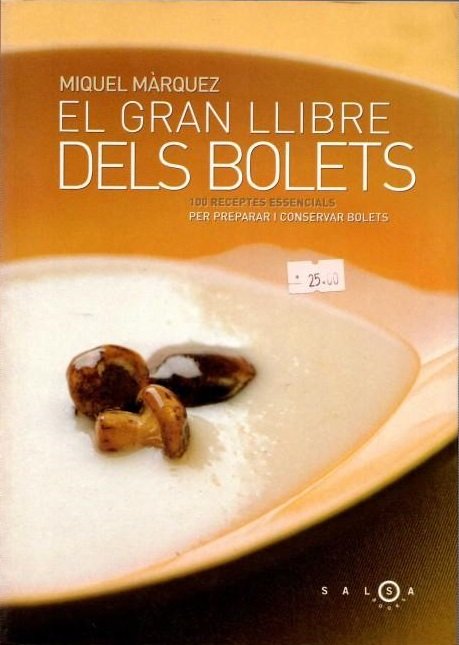 EL GRAN LLIBRE DELS BOLETS, de MIQUEL MARQUEZ MOYA | portada del libro