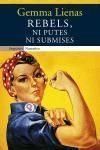 Rebels, ni putes ni submises, de Lienas | portada del libro