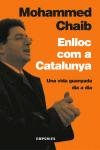 Enlloc com a Catalunya., de Chaib Akhdim | portada del libro
