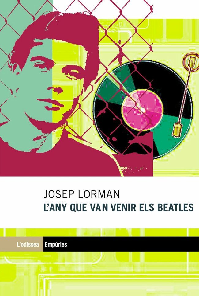 L'any que van venir els Beatles, de Lorman Roig | portada del libro