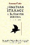 Jonathan Strange i el Senyor Norrell, de Clarke | portada del libro