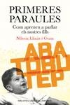 Primeres paraules., de Llinàs Grau | portada del libro