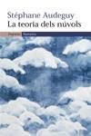 La teoria dels núvols, de Audeguy | portada del libro