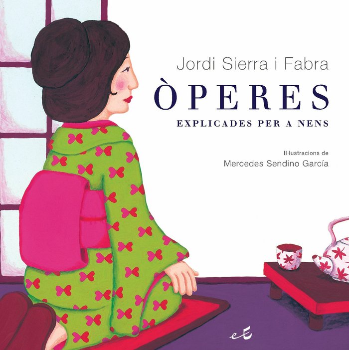 Òperes explicades per a nens, de Sierra i Fabra, Jordi | portada del libro