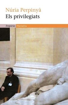 Els privilegiats, de Perpinyà Filella, Nuria | portada del libro