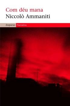 Com Déu mana, de Ammaniti | portada del libro