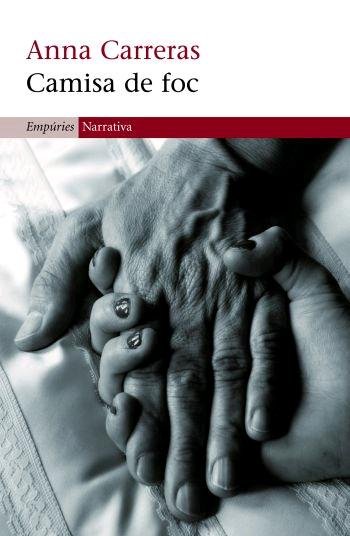 Camisa de foc, de Carreras Auets | portada del libro