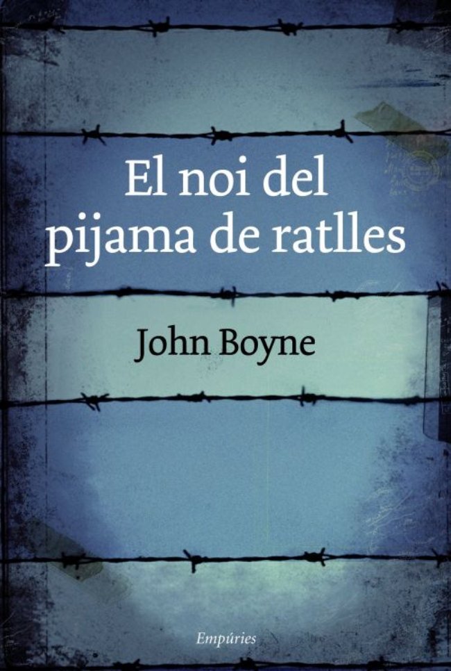 El noi del pijama de ratlles, de Boyne, John | portada del libro