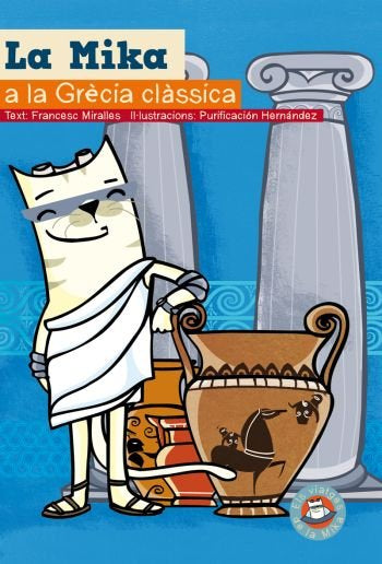 La Mika a la Grècia clàssica, de Hernández | portada del libro