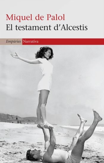 El Testament d'Alcestis, de De Palol I Muntanyola | portada del libro