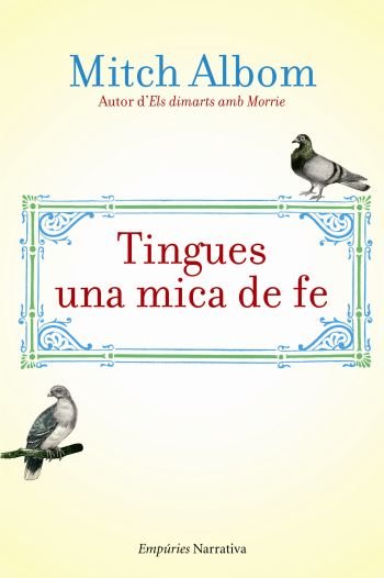 Tingues una mica de fe, de Albom | portada del libro