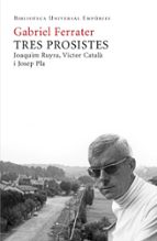 Tres prosistes, de Gabriel Ferrater | portada del libro