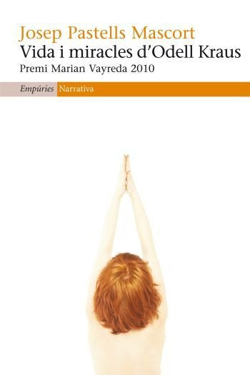 Vida i miracles d'Odell Kraus, de Pastells Mascort | portada del libro