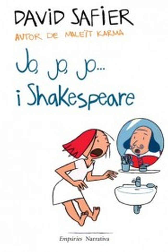 Jo, jo, jo...i Shakespeare, de Safier | portada del libro