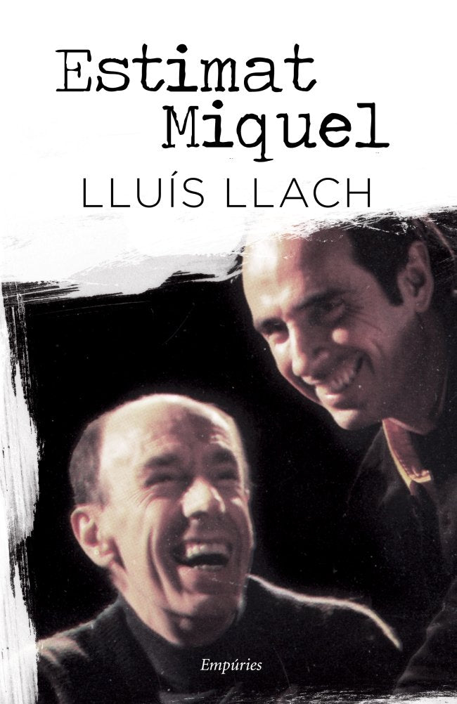 Estimat Miquel, de Llach, Lluís | portada del libro