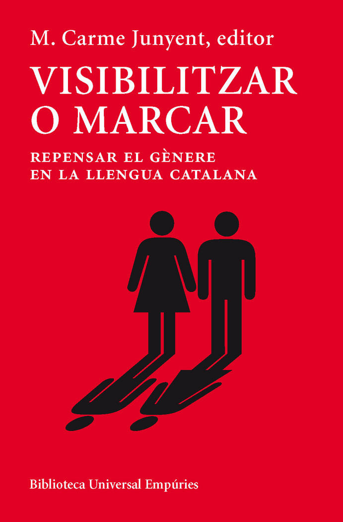 Visibilitzar o marcar, de Junyent Figueras, Maria Carme | portada del libro