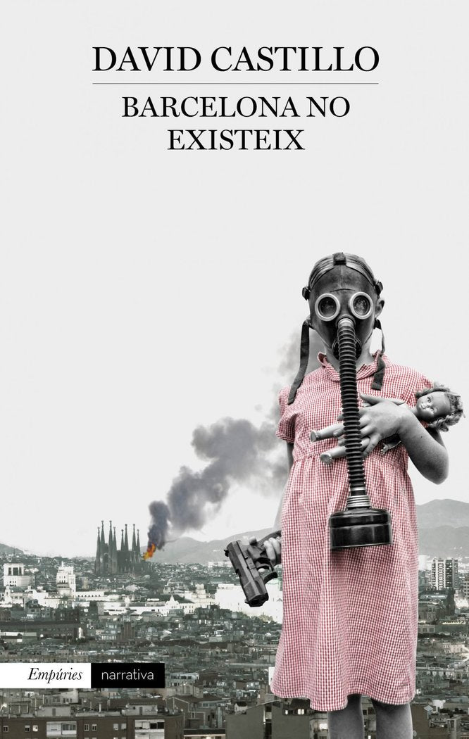 Barcelona no existeix, de Castillo, David | portada del libro