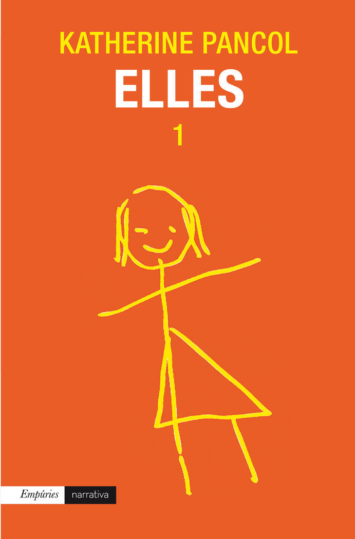 Elles 1, de Pancol | portada del libro