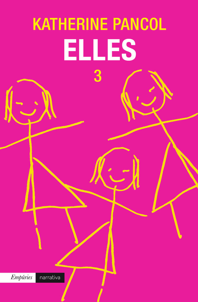 Elles 3, de Pancol | portada del libro