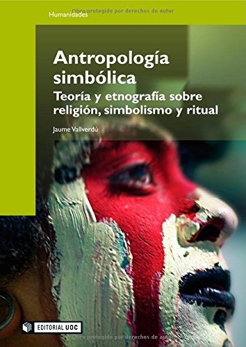 Antropología simbólica, de Vallverdú Vallverdú, Jaume | portada del libro