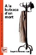A la butxaca d'un mort, de Brunet i Las, Àngel-O | portada del libro
