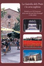 La Guàrdia dels Prats i la seva església, de JOSEP M. T. GRAU PUJOL VALENTI GUAL VIL· | portada del libro