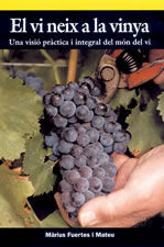 El vi neix a la vinya, de FUERTES I MATEU, M·RIUS | portada del libro