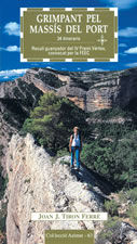Grimpant pel massís del Port, de Tiron Ferré, Joan J. | portada del libro