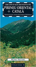 Circuits d'alta muntanya pel Pirineu Oriental Català, de Figuera i Abadal, Manel | portada del libro