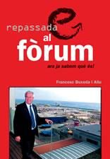 Repassada al Fòrum, de FRANCESC BUXEDA I ALIU | portada del libro
