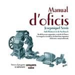 Manual d'oficis, de JOSEP MIQUEL SERVI· | portada del libro