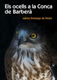 Els ocells a la Conca de Barberà, de M·RIUS DOMINGO | portada del libro