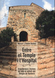ENTRE EL TEMPLE I LHOSPITAL, de POBLET ROMEU, MARCEL JOAN | portada del libro