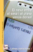 NEXE ENTRE EL SEXE I PLEXE VENOS DOR CATAL, de DIVERSOS, AUTORS | portada del libro