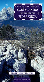 A peu pel Parc Natural Cadí-Moixeró i el massís del Pedraforca, de Lara i Garcia, Sergi | portada del libro