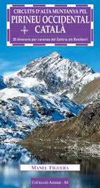 Circuits d'alta muntanya pel Pirineu occidental català, de Figuera i Abadal, Manel | portada del libro