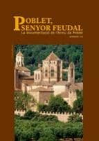 Poblet, senyor feudal, de Valentí Gual Vilà | portada del libro