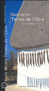Guia de les Terres de l'Ebre, de PELLICER OLLES, VICENT | portada del libro