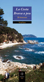 La Costa Brava a peu, de LARA I GARCIA, SERGI | portada del libro
