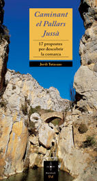 Caminant el Pallars Jussà, de TUTUSAUS , JORDI | portada del libro