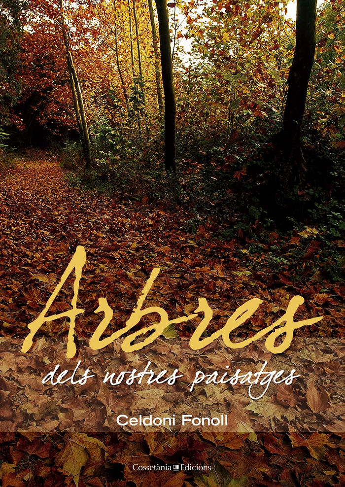 ARBRES DELS NOSTRES PAITSEJES, de FONOLL CASANOVAS, CELDONI | portada del libro