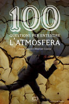 100 qüestions per entendre l'atmosfera, de Mazon Bueso, Jordi | portada del libro