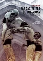 1926-2006.ELS CASTELLERS DE TARRAGONA, de LLUIS BALART ·NGEL CONESA CARME ORIOL | portada del libro