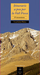 Itineraris a peu per la Vall Fosca, de Galanó Muñoz, Sergi | portada del libro