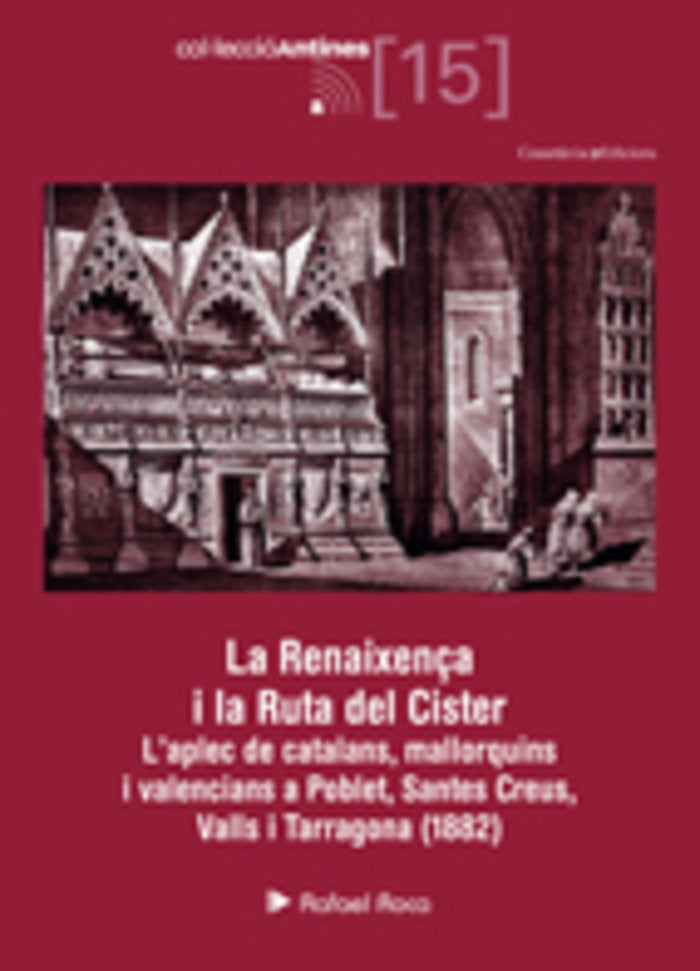 RENAIXENÇA I LA RUTA DEL CISTER, LA, de ROCA RICART, RAFAEL | portada del libro