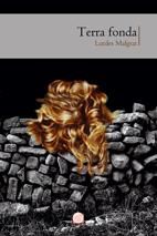 TERRA FONDA, de MALGRAT ESCARP, LURDES | portada del libro