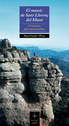 El massís de Sant Llorenç del Munt, de Cajide i Plaza, Manel | portada del libro