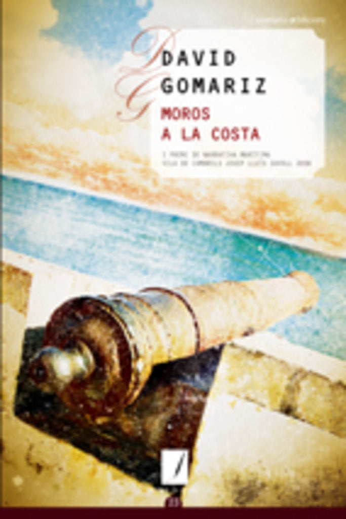 MOROS EN LA COSTA, de GOMARIZ TOCINO, DAVID | portada del libro